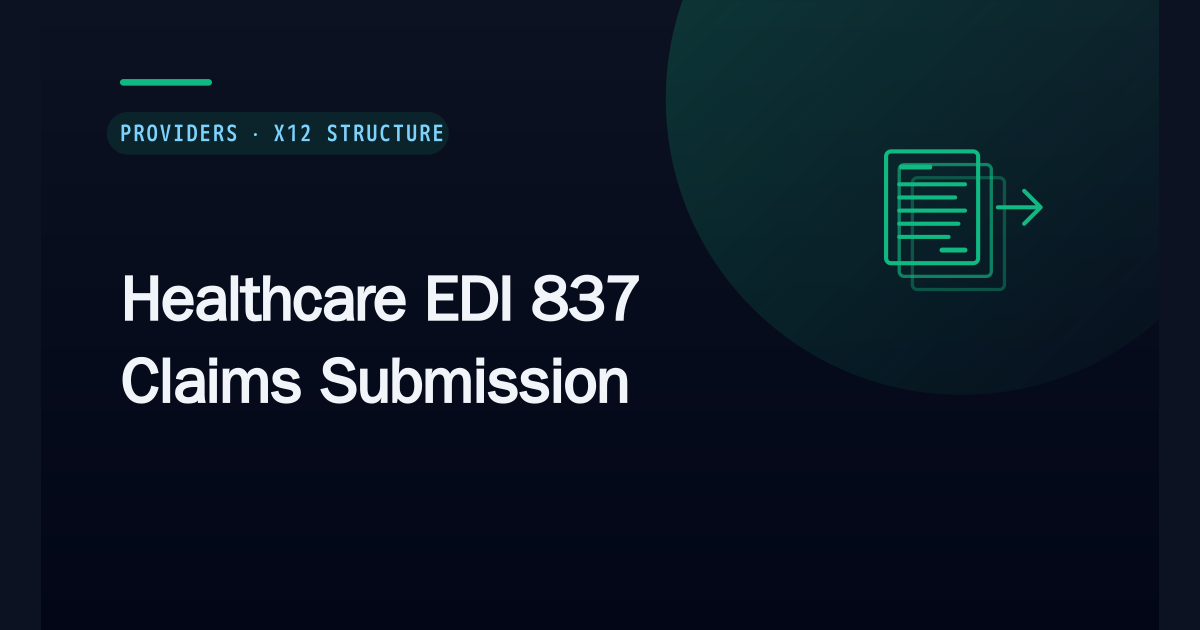 Healthcare EDI 837: Claims Submission Guide — Saga IT